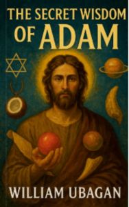 The Secret Wisdom of Adam l William Ubagan l Paperback l Pocketbook