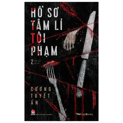 Sách Fahasa - Hồ Sơ Tâm Lí Tội Phạm - Tập 2