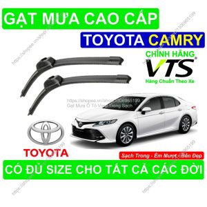 Gạt Mưa Silicon Nano Kính Lái Toyota Camry Cặp Gạt Mưa K.ính Lái Toyota Camry Có Đủ Size C.ho Các Đời Xe Toyota Camry