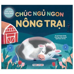 Sách Tỏa Sáng Trong Đêm Chúc ngủ ngon Khủng longNông trạiÔng già noenXe tải Sách Bìa Cứng - Tân Việt.