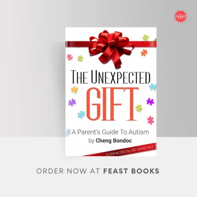 The Unexpected Gift A Parents Guide to Autism by Cheng Bondoc Foreword by Bo Sanchez