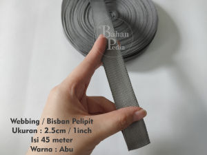 [Roll 45meter] Tali Webbing Bisban Plipit Pelipit 25cm 1inch
