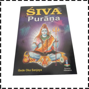 Buku Siwa Siva Purana Agama Hindu Gede Oka Sanjaya