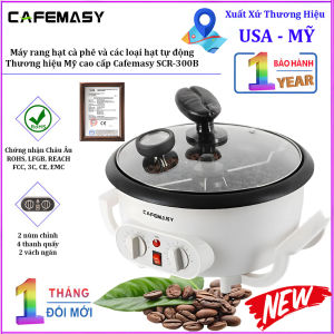Máy rang hạt cà phê và các loại hạt tự động tích hợp điều chỉnh thời gian thương hiệu Mỹ cao cấp Cafemasy SCR-300B