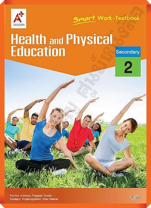 Smart Health and Physical Education Work-Textbook Secondary 2 #อจท ...