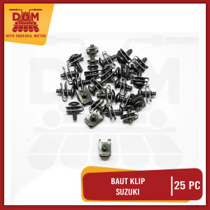 Baut Klip Suzuki Per Pak isi 25 (PSP) Baud + Klem Jepit Totok Cover Body Sekrup Drat Kasar