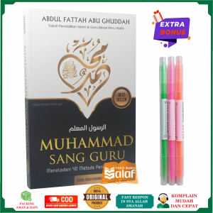 ORIGINAL Muhammad Sang Guru Meneladani 40 Metode Pendidikan Nabi Karya Abdul Fattah Abu Ghuddah Penerbit Turos