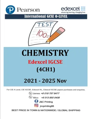 EDEXCEL IGCSE CHEMISTRY 4CH1 2021 - 2025 Nov ( PAPER 1 & PAPER 2 ) PAST YEAR PAPER
