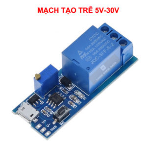 Mạch Relay Tạo Trễ 0 ~ 24 Giây Mô-đun rơ le kích hoạt trễ điện áp 5V - 30V