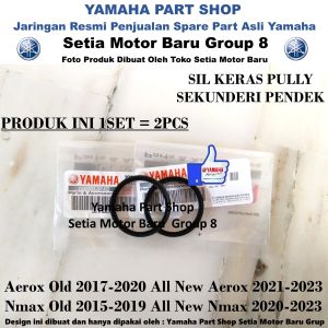 Sil Seal Keras Puli Pully Sekunderi Pendek All New Nmax N Max Aerox Old Asli Yamaha Surabaya