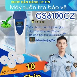 Máy tuần tra bảo vệ GS6100CZ  ( loại pin sạc ) hàng mới 100% có tặng kèm 10 chíp cảm ứng