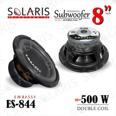 SUBWOOFER 8 Inch 500 Watt EMBASSY ES-844 DOUBLE COIL MAGNET BSESAR