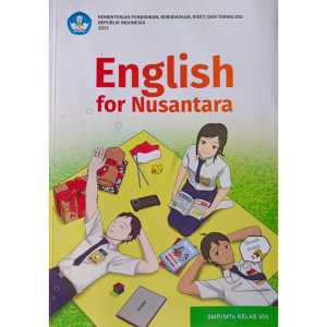 Buku paket Bahasa Inggris kelas 8 SMP Kurikulum Merdeka English For Nusantara Kelas 8