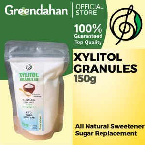 Greendahan Pure Xylitol Granules 150g | 250g - Low Carb All Natural