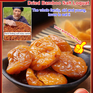 Pure Natural Yunxiao Bamboo Salt Loquat Dried Fruit Year-Round Suitable for All Ages Natural Fruit Aroma  Delicate Flesh  Made with Traditional Craftsmanship