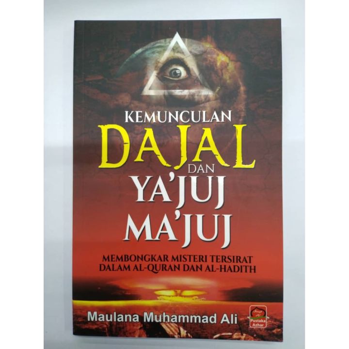 Kemunculan Dajal dan Ya'juj Ma'juj - Maulana Muhammad Ali - Pustaka ...