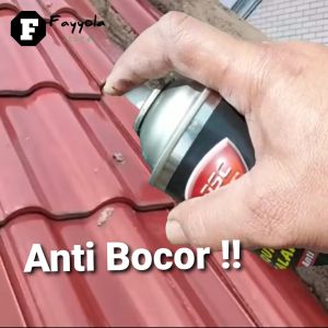 DSC ANTI BOCOR / Rubber Sealant Spray 500ml / Penambal bocor Genteng Dinding Pipa Anti Bocor Waterproof