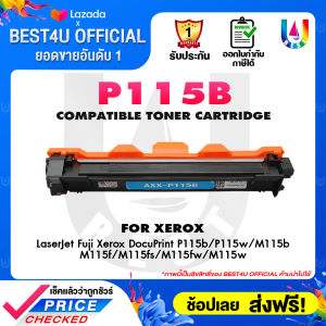 BEST4U หมึกเทียบเท่า P115B/CT202137/115B/P115/115B Toner For printer FujiXerox DocuPrint P115b/P115w/P115/M115