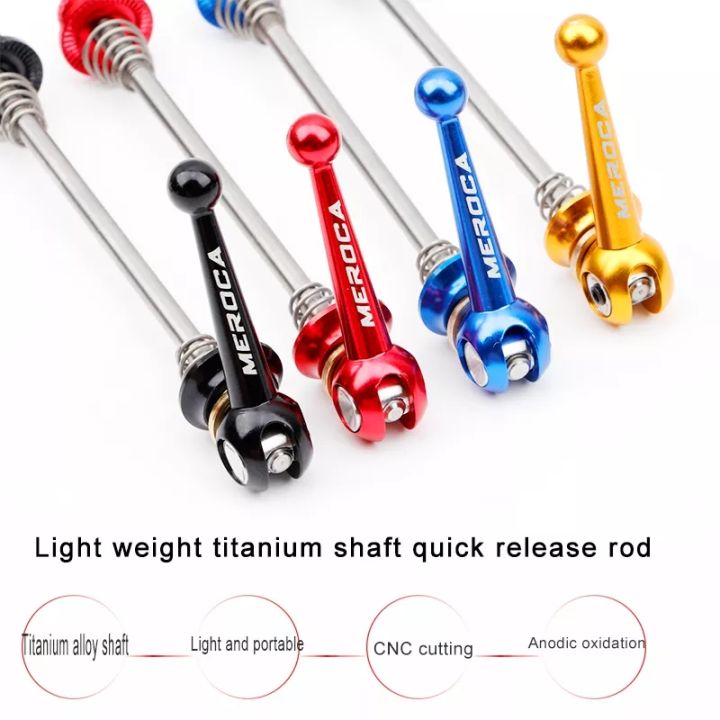 MEROCA Quick Release Skewers Ultralight Titanium Axis Front 100 Rear  100/135mm Wheel Hub QR Skewers For MTB Folding Road Bike Lazada PH