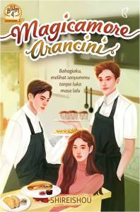 Buku Novel Magicamore Arancini - Shireishou