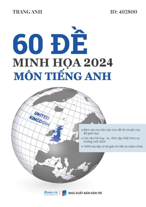 Sách 60 Đề Minh Họa 2024 Môn Tiếng Anh Cô Trang Anh Ôn Luyện Đề Thi ...