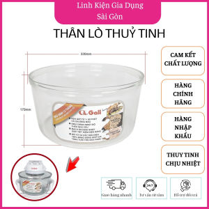 Lò nướng thủy tinh linh phụ kiện gồm thân nồi thủy tinh 12 15 lít dùng cho tất cả các hãng nặng 2.8kg hàng nhập khẩu miển phí giao hàng toàn quốc