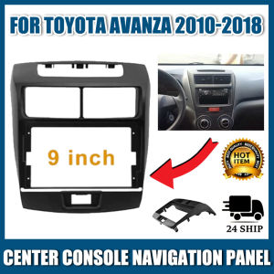 2 Din Car Radio Fascia For 2010-2018 Toyota Avanza 9 Inch Android MP5 Player Stereo Radio Fascia Panel Frame Casing
