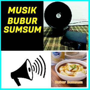 Musik Jualan Bubur Ayam Bubur Sumsum Keliling Melodi Buat Jualan Bubur Keliling 1 Set Dengan Toa