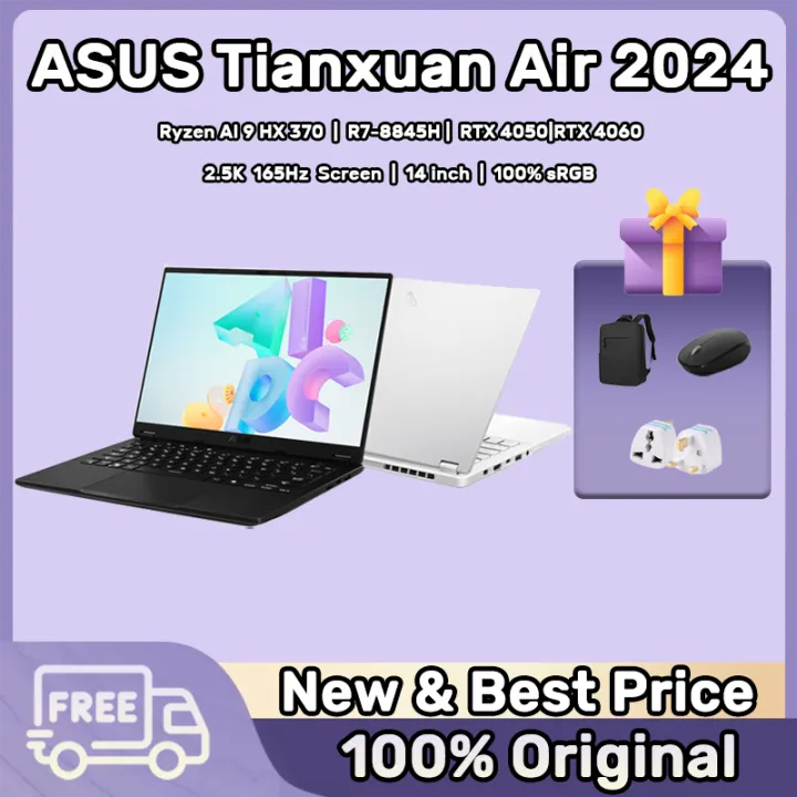 [1 Year ASUS SG Warranty]ASUS Tianxuan Air Ryzen AI 9 HX 370 RTX4060/R7 ...