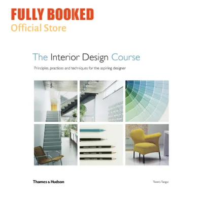 The Interior Design Course (Paperback)