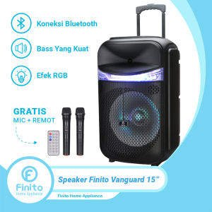 Speaker Finito Vanguard 15 Inch Karaoke Wireless Bluetooth 15 Inch Bass Kuat Volume Keras