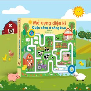 Mê Cung Diệu Kì: Cuộc Sống Ở Nông Trại (Bìa Cứng)