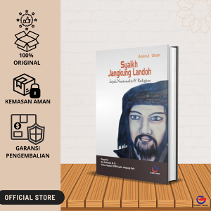 Syaikh Jangkung Landoh : Jejak Nasionalis & Religius