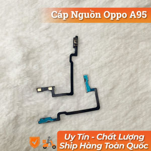 Cáp Nguồn Oppo A95 (New)