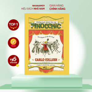 Sách - Những cuộc phiêu lưu của Pinocchio (Carlo Collodi) (Nhã Nam)