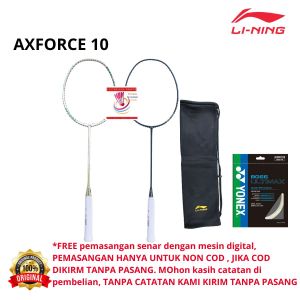 RAKET LINING BADMINTON BULUTANGKIS LINING AXFORCE 10 AX FORCE 10