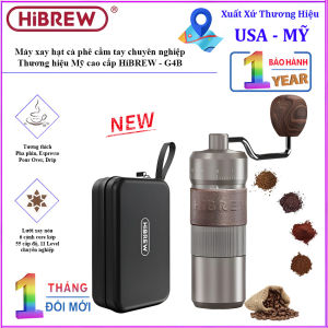 Máy xay hạt cà phê cầm tay chuyên nghiệp lưỡi xay 6 cánh core kép 55 cấp độ và 11 Level. Thương hiệu Mỹ cao cấp HiBREW - G4B