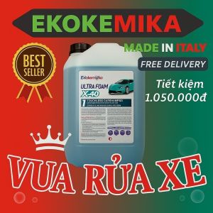 Dung Dịch Rửa Xe Không Chạm ULTRA FOAM X-40 Ekokemika 20L NHIỀU BỌT Hoạt Tính Sạch Nhanh Bụi Bẩn Dầu Vuadienmay