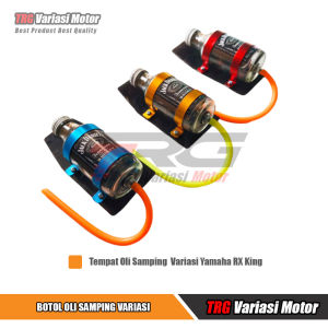 Botol Oli Samping RX King Variasi Tempat Oli Samping RX King Variasi Wadah Oli Samping RX King Botol Air Radiator Jupiter MX
