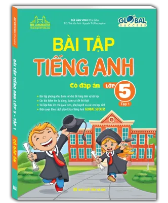 GLOBAL SUCCESS - Bài Tập Tiếng Anh Lớp 5 TẬP 1