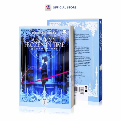 Buku Novel A School Frozen in Time Book 1 - Mizuki Tsujimura / m&c