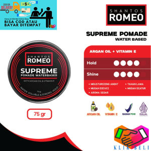 Klik-Beli (WATER BASED) Supreme Pomade Shantos Romeo 75gr Pomade Water Soluble & Strong Hold Waterbased Minyak Rambut Pria