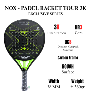 NOX Raket Padel TOUR Exclusive Series 3K Fiber Carbon Frame / Racket Padle Nox Tour Exclusive Series 3K
