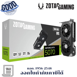 ZOTAC GAMING VGA GEFORCE RTX 5070 TWIN EDGE OC 12GB GDDR7 (ZT-B50700H-10P) 3 ปี