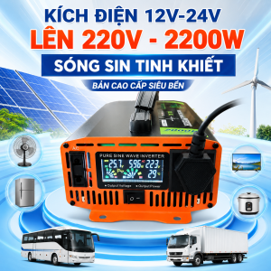 Kích Điện Inverter 2200W 12V/24V Sang 220V Cao Cấp Màn Hình LED Full Chạy Quạt Tủ Lạnh Tivi Nồi Cơm