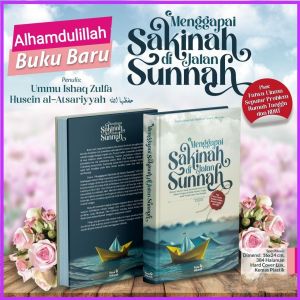 Menggapai SAKINAH Di Jalan SUNNAH