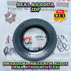 SEAL AS RODA YAMAHA 2DP KUALITAS ASLI ORIGINAL UNTUK MOTOR NMAX LAMA NMAX NEW AEROX LAMA AEROX NEW LEXI