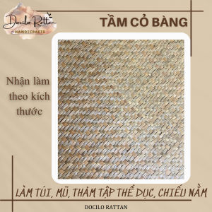 Tấm đan cỏ bàng- Thảm tập chiếu cỏ bàng- nguyên liệu làm nệm túi xách các đồ handmade
