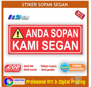 Stiker anda sopan kami segan himbauan etika santun sticker anti kejahatan toko kantor warung dll