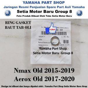 Ring Gasket Bolt Baut Tab Oli Mesin Nmax N Max Aerox Old Lama Asli Yamaha Surabaya